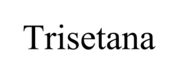 Mark drawing for TRISETANA