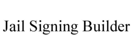 Mark drawing for JAIL SIGNING BUILDER