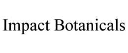 Mark drawing for IMPACT BOTANICALS