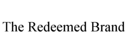 Mark drawing for THE REDEEMED BRAND