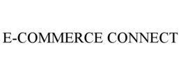 Mark drawing for E-COMMERCE CONNECT