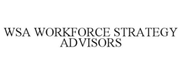 Mark drawing for WSA WORKFORCE STRATEGY ADVISORS