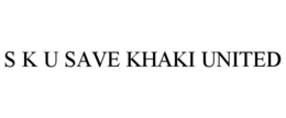 Mark drawing for S K U SAVE KHAKI UNITED