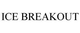 Mark drawing for ICE BREAKOUT
