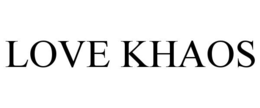 Mark drawing for LOVE KHAOS