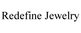 Mark drawing for REDEFINE JEWELRY