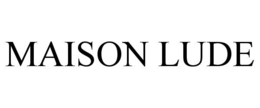 Mark drawing for MAISON LUDE