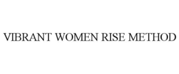 Mark drawing for VIBRANT WOMEN RISE METHOD