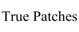Mark drawing for TRUE PATCHES
