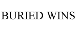 Mark drawing for BURIED WINS