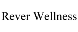 Mark drawing for REVER WELLNESS