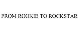 Mark drawing for FROM ROOKIE TO ROCKSTAR
