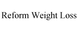 Mark drawing for REFORM WEIGHT LOSS