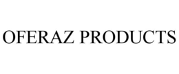 Mark drawing for OFERAZ PRODUCTS