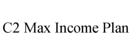 Mark drawing for C2 MAX INCOME PLAN