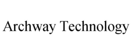 Mark drawing for ARCHWAY TECHNOLOGY