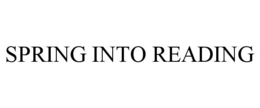 Mark drawing for SPRING INTO READING
