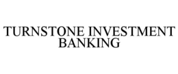 Mark drawing for TURNSTONE INVESTMENT BANKING