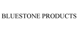 Mark drawing for BLUESTONE PRODUCTS
