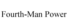 Mark drawing for FOURTH-MAN POWER