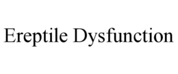Mark drawing for EREPTILE DYSFUNCTION