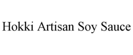 Mark drawing for HOKKI ARTISAN SOY SAUCE
