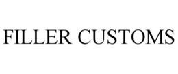 Mark drawing for FILLER CUSTOMS