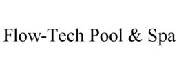Mark drawing for FLOW-TECH POOL & SPA