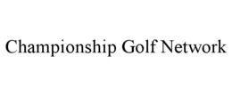 Mark drawing for CHAMPIONSHIP GOLF NETWORK