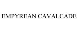 Mark drawing for EMPYREAN CAVALCADE