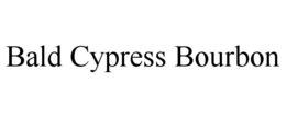 Mark drawing for BALD CYPRESS BOURBON