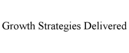 Mark drawing for GROWTH STRATEGIES DELIVERED