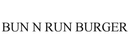 Mark drawing for BUN N RUN BURGER