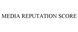 Mark drawing for MEDIA REPUTATION SCORE