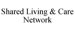 Mark drawing for SHARED LIVING & CARE NETWORK