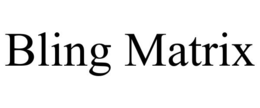 Mark drawing for BLING MATRIX