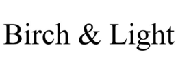 Mark drawing for BIRCH & LIGHT