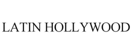 Mark drawing for LATIN HOLLYWOOD