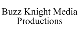 Mark drawing for BUZZ KNIGHT MEDIA PRODUCTIONS