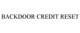 Mark drawing for BACKDOOR CREDIT RESET