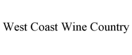 Mark drawing for WEST COAST WINE COUNTRY