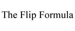 Mark drawing for THE FLIP FORMULA