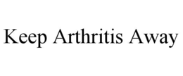 Mark drawing for KEEP ARTHRITIS AWAY