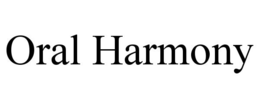 Mark drawing for ORAL HARMONY